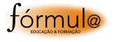 Fórmul@ – Educação e Formação